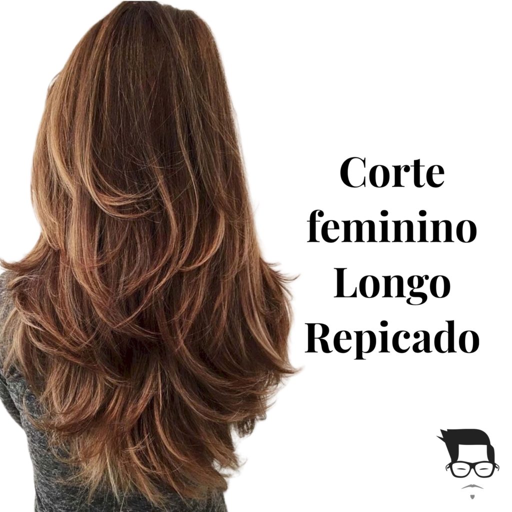 tipos de corte de cabelo  feminino longo repicado